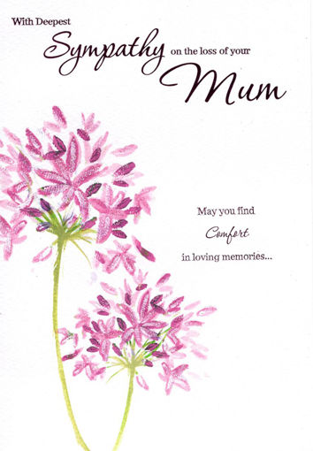 Picture of SYMPATHY LOSS OF YOUR MUM CARD